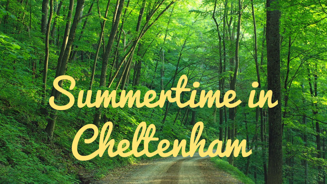 summertime in cheltenham