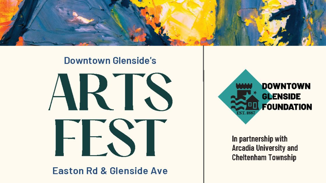 Downtown Glenside's annual Arts Fest coming in April Glenside Local