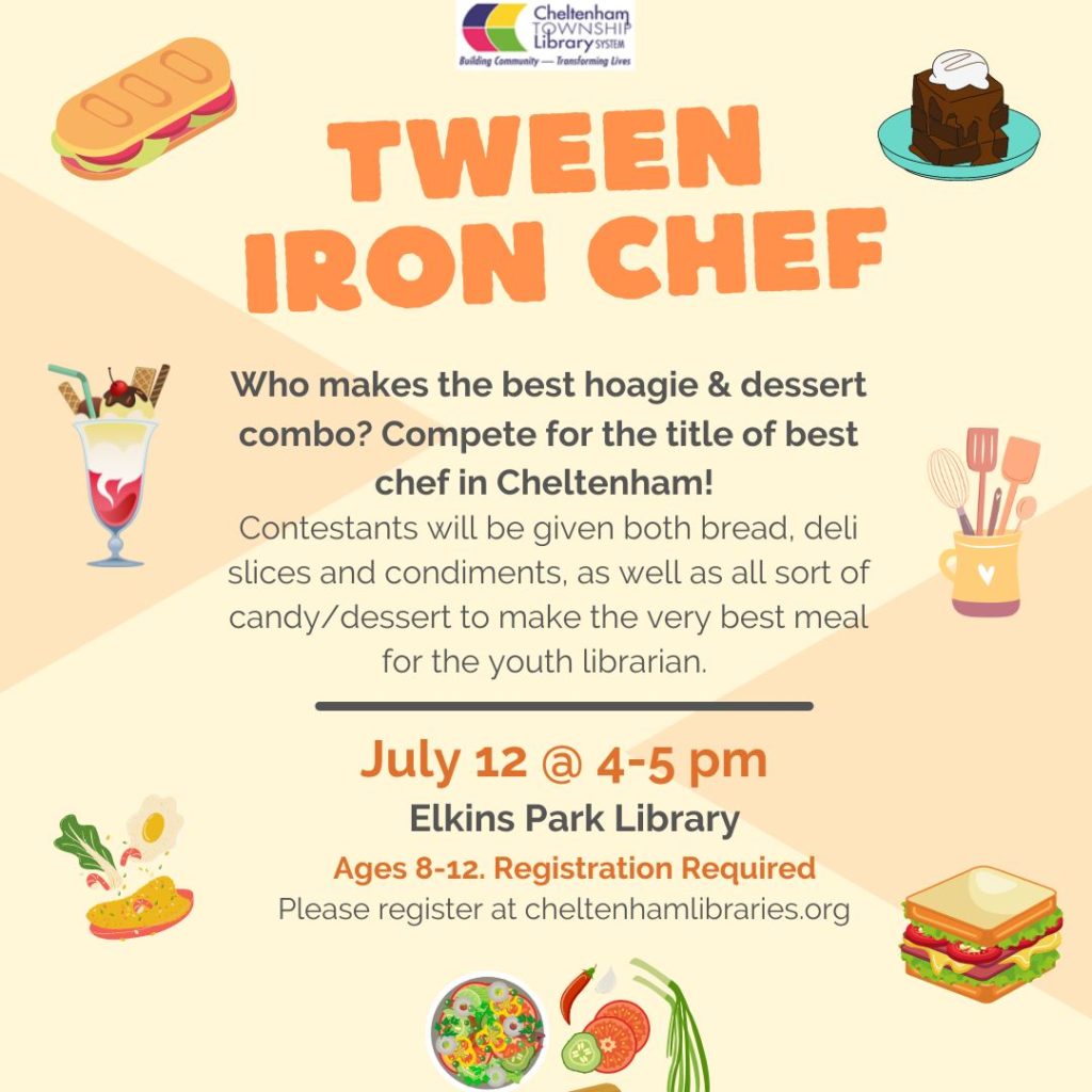 Elkins Park Library To Host Tween Iron Chef Contest On Wednesday Glenside Local